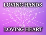Loving Hands Loving Heart